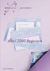 Word 2007 Beginners - Vera Lukassen (ISBN 9789081791038)