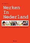 Werken in Nederland - Ad Bakker (ISBN 9789089535917)