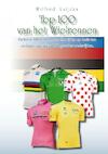Top 100 van het wielrennen - Wilfred Luijckx (ISBN 9789462541887)
