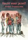 Vecht voor jezelf - Amber Groneschild (ISBN 9789402134902)