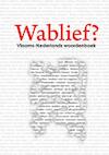 Wablief? (e-Book) - Ankie Gijsel (ISBN 9789402152012)