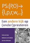 Een andere kijk op (onder)presteren - Esther de Boer, Nathalie van Kordelaar, Mariken Althuizen (ISBN 9789088507014)