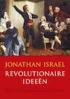 Revolutionaire ideeën - Jonathan Israel (ISBN 9789051945355)