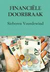 Financiële doorbraak - Sieberen Voordewind (ISBN 9789402168471)