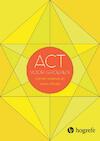 ACT voor groepen in de praktijk - Darrah Westrup, Joann Wright (ISBN 9789492297211)
