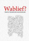 Wablief? (e-Book) - Ankie Gijsel (ISBN 9789402152227)