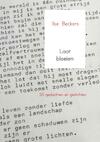 Laat bloeien - Ilse Beckers (ISBN 9789402172621)