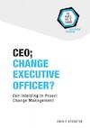 CEO; Change Executive Officer? - Erik F. Steketee (ISBN 9789463422659)