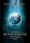 De eerste wereld - Marc Lommert (ISBN 9789492115546)