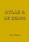 Dylan & de Beats - Tom Willems (ISBN 9789402176070)
