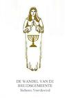 DE WANDEL VAN DE BRUIDSGEMEENTE - Sieberen Voordewind (ISBN 9789402179439)