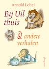 Bij uil thuis - Arnold Lobel (ISBN 9789021679525)