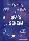 Opa's geheim - Karen Karsten (ISBN 9789463670326)