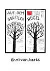 Auf dem Geästlerhügel - Erni Van Aerts (ISBN 9789402186666)