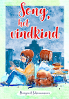 Song, het vindkind (e-Book) - Margreet Schouwenaar (ISBN 9789462171770)