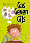 Gas geven Gijs (e-Book) - Margreet Schouwenaar (ISBN 9789462171794)