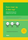 Kom maar op, ik ben top! Trainershandleiding - Nathalie Haeck, Julie van de Weghe, Goedele Boonen, Marieke van Niewerburgh, Sara Debruyne (ISBN 9789024407286)