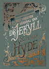 Het vreemde verhaal van dr. Jekyll & meneer Hyde - Robert Louis Stevenson (ISBN 9789463492522)