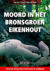 Moord in het bronsgroen eikenhout - Jos van Cann, Peter Winkels (ISBN 9789079226603)