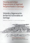 Housing And Urban Regeneration Of Vulnerable Neighbourhoods In Santiago (ISBN 9789463662222)