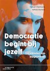 Democratie begint bij jezelf - Hubert Hermans, Rob Bartels (ISBN 9789046906972)