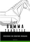 De Gamma-traditie - Ward Blondé (ISBN 9789464051254)