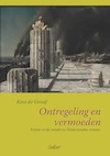 Ontregeling en vermoeden - Kees de Graaf (ISBN 9789044137651)
