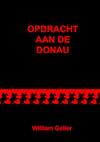 Opdracht aan de Donau - William Geller (ISBN 9789464055788)