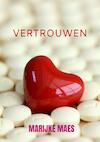 Vertrouwen - Marijke Maes (ISBN 9789464180510)