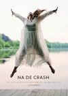 Na de crash - Jutta Borms (ISBN 9789022337097)
