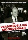 De vermoedelijke moordenaar van Olof Palme - Marc Pennartz (ISBN 9789464188028)