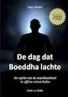 De dag dat Boeddha lachte - Arjan Mulder (ISBN 9789464189858)