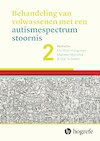 Behandeling van volwassenen met een autismespectrumstoornis 2 - Els Blijd-Hoogewys, Marleen Monsma, Marije Swets (ISBN 9789492297440)