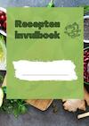 Recepten invulboek - Joyce Staneke-Meuwissen (ISBN 9789464359558)