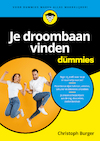 Je droombaan vinden voor Dummies (e-Book) - Christoph Burger (ISBN 9789045358031)