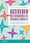 Activeren, differentiëren en formatief handelen - Det van Gils, Johan Keijzer, Karen Verheggen (ISBN 9789046908464)