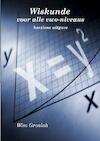 Wiskunde voor alle vwo-niveaus - Wim Gronloh (ISBN 9789464483697)