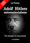 Adolf Hitlers nationaalsocialisme - nieuwe uitgave - Luc Vanhixe (ISBN 9789403658865)