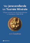 Van jeneverellende tot Tournée Minérale - Joris Casselman (ISBN 9789463711784)