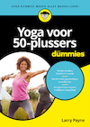 Yoga voor 50-plussers voor Dummies (e-Book) - Larry Payne (ISBN 9789045358468)