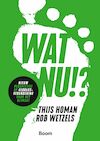 Wat nu!? - Thijs Homan, Rob Wetzels (ISBN 9789024456307)