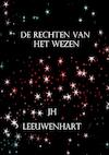 De Rechten van het Wezen - JH Leeuwenhart (ISBN 9789403679228)