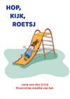 hop, kijk, roetsj - Carla Van den Brink (ISBN 9789464802566)