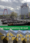 Rotterdam Metropool met Passie - Oostland Literair (ISBN 9789492212665)