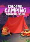 Colorful Camping - Hugo Elena (ISBN 9789403697116)