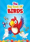 The big book of birds - Hugo Elena (ISBN 9789403697154)