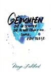 Gedichten die ik schreef die ik wel leuk vind. soms. een beetje. - Maya M. M. Lichthart (ISBN 9789464804492)