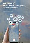 The Power of Social Media for Public Safety - Jacques Zimmerman (ISBN 9789464855463)