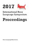 2017 International Rexx Language Symposium Proceedings - Rexx Language Association (ISBN 9789464857535)