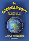 De onzichtbare regenboog - Arthur Firstenberg (ISBN 9789492665744)